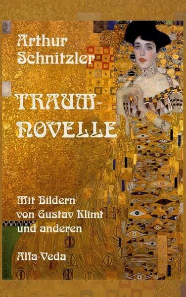 Die "Traumnovelle" von Arthur Schnitzler: Eine tiefgehende Analyse